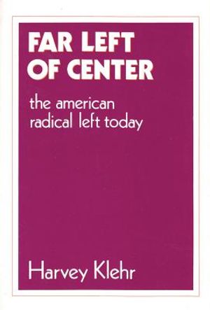 Far Left of Centre: American Radical Left Today image number 0