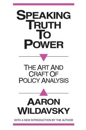 Speaking Truth to Power: Art and Craft of Policy Analysis image number 0