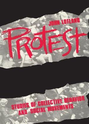 Protest: Studies of Collective Behaviour and Social Movements image number 0