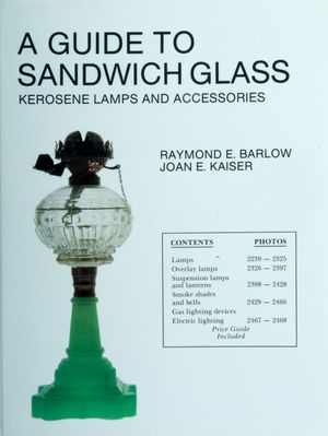 A Guide to Sandwich Glass: Kerosene Lamps and Accessories from Vol. 2 image number 0