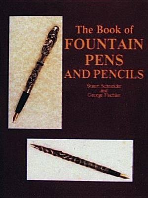 The Book of Fountain Pens and Pencils image number 0