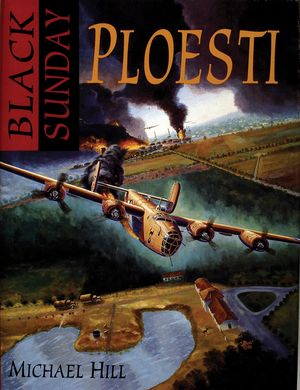 Black Sunday: Ploesti! image number 0