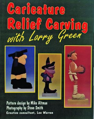 Caricature Relief Carving with Larry Green image number 0