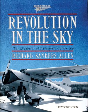 Revolution in the Sky: The Lockheed's of Aviation's Golden Age image number 0