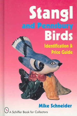 Stangl and Pennsbury Birds: Identification and Price Guide image number 0