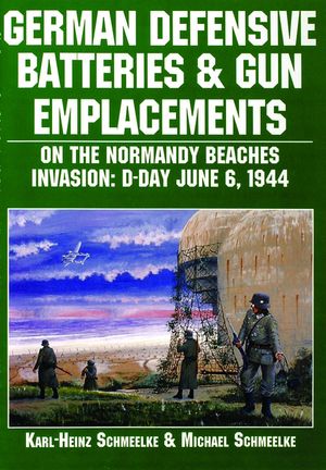 German Defensive Batteries and Gun Emplacements on the Normandy Beaches image number 0