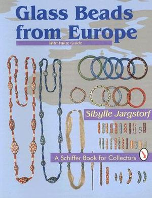 Glass Beads from Europe: With Value Guide image number 0