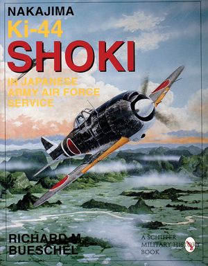 Nakajima Ki-44 Shoki in Japanese Army Air Force Service image number 0