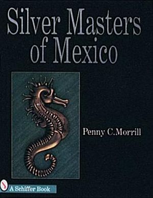 Silver Masters of Mexico: H&eacute;ctor Aguilar and the Taller Borda image number 0