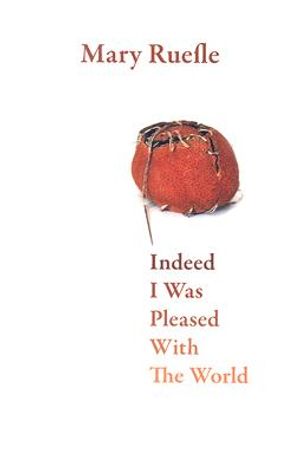 Indeed I Was Pleased with the World image number 0