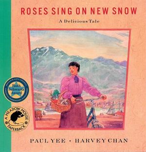 Roses Sing on New Snow: A Delicious Tale image number 0