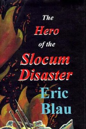 The Hero of the Slocum Disaster image number 0