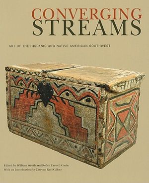 Converging Streams: Art of the Hispanic and Native American Southwest image number 0