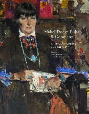 Mabel Dodge Luhan and Company: American Moderns and the West image number 0