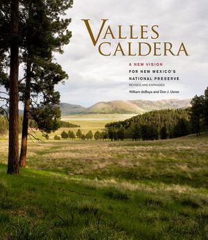 Valles Caldera: A New Vision for New Mexico's National Preserve image number 0
