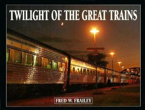 Twilight of the Great Trains image number 0