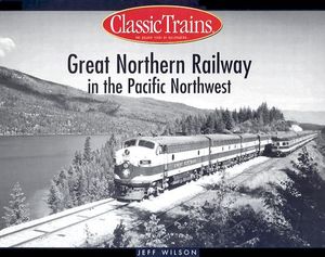 Great Northern Railway in the Pacific Northwest image number 0