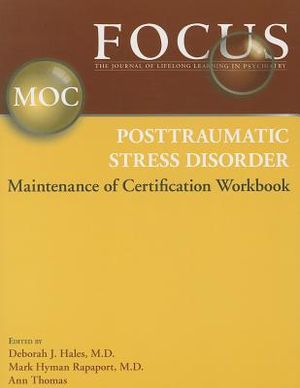 Focus Posttraumatic Stress Disorder Maintenance of Certification (Moc) Workbook image number 0