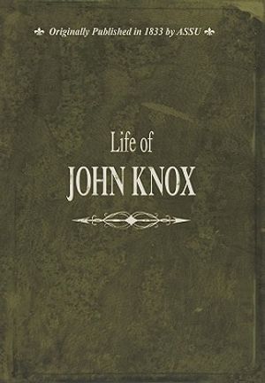Life of John Knox image number 0