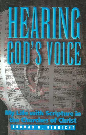 Hearing God's Voice: My Life with Scripture in the Churches of Christ image number 0