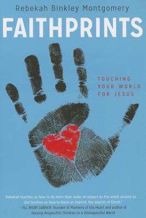 Faithprints: Touching Your World for Jesus image number 0