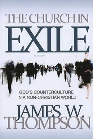 Church in Exile: God's Counterculture in a Non-Christian World image number 0