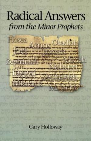 Radical Answers from the Minor Prophets image number 0