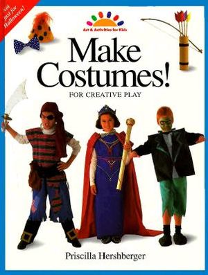 Make Costumes!: For Creative Play image number 0