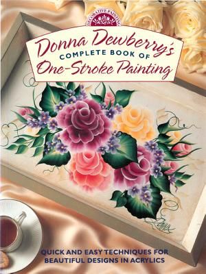 Donna Dewberry's Complete Book of One-Stroke Painting image number 0