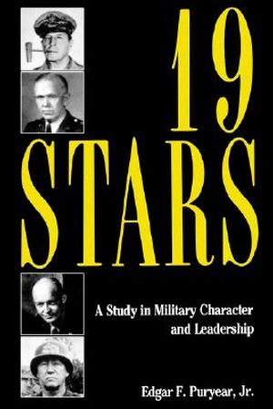 19 Stars: A Study in Military Character and Leadership image number 0