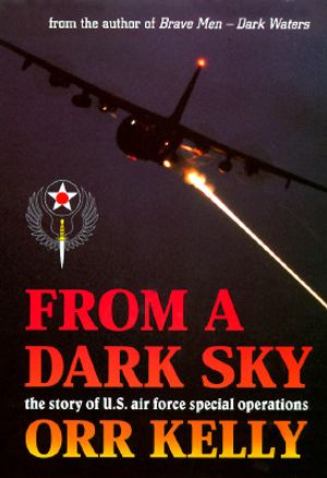 From a Dark Sky: The Story of U.S. Air Force Special Operations image number 0