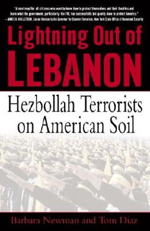 Lightning Out of Lebanon: Hezbollah Terrorists on American Soil image number 0