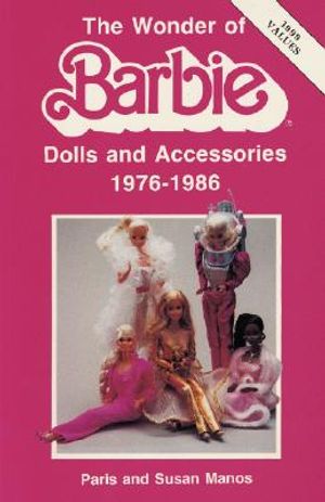 The Wonder of Barbie: Dolls and Accessories, 1976-1986 image number 0