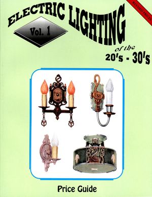 Electric Lighting of the 20s & 30s Vol. 1 image number 0