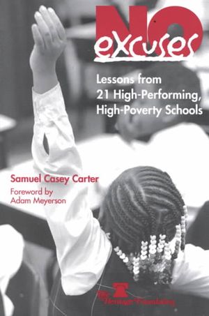 No Excuses: Lessons from 21 High Performing, High Poverty Schools image number 0