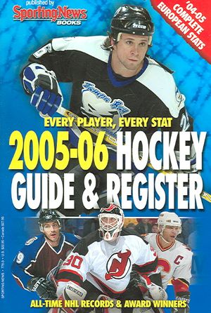 Hockey Register and Guide 2005-06: Every Player, Every Stat image number 0