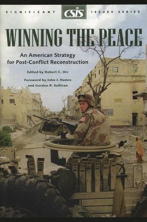 Winning the Peace: An American Strategy for Post-Conflict Reconstruction image number 0