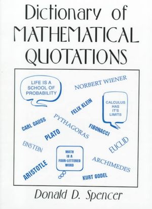 Dictionary of Mathematical Quotations image number 0