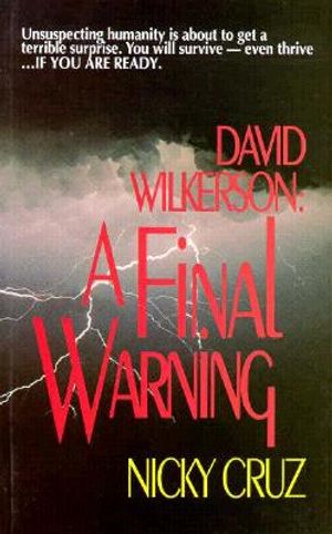 David Wilkerson: A Final Warning image number 0