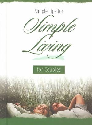 Simple Tips for Simple Living for Couples image number 0