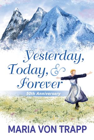 Yesterday, Today, & Forever (50th Anniversary Edition) image number 0