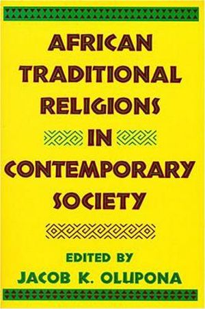 African Traditional Religions in Contemporary Society image number 0