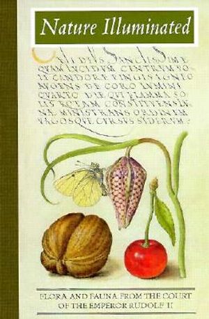 Nature Illuminated: Flora and Fauna from the Court of Emperor Rudolf II image number 0