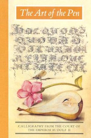 The Art of the Pen: Calligraphy from the Court of the Emperor Rudolf II image number 0