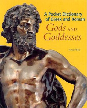 A Pocket Dictionary of Greek and Roman Gods and Goddesses image number 0