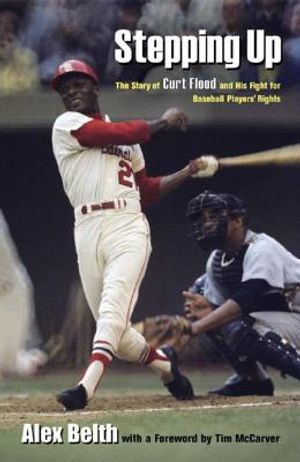 Stepping Up: The Story of Curt Flood and His Fight for Baseball Players' Rights image number 0