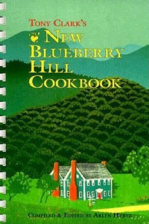 Tony Clark's New Blueberry Hill Cookbook image number 0