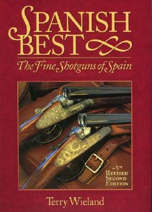 Spanish Best: The Fine Shotguns of Spain image number 0