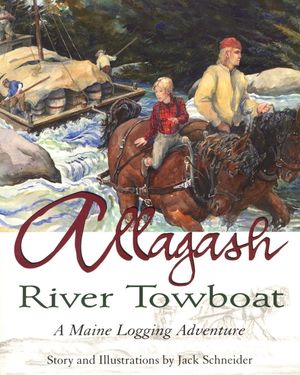 Allagash River Towboat: A Maine Logging Adventure image number 0