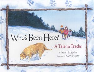 Who's Been Here?: A Tale in Tracks image number 0